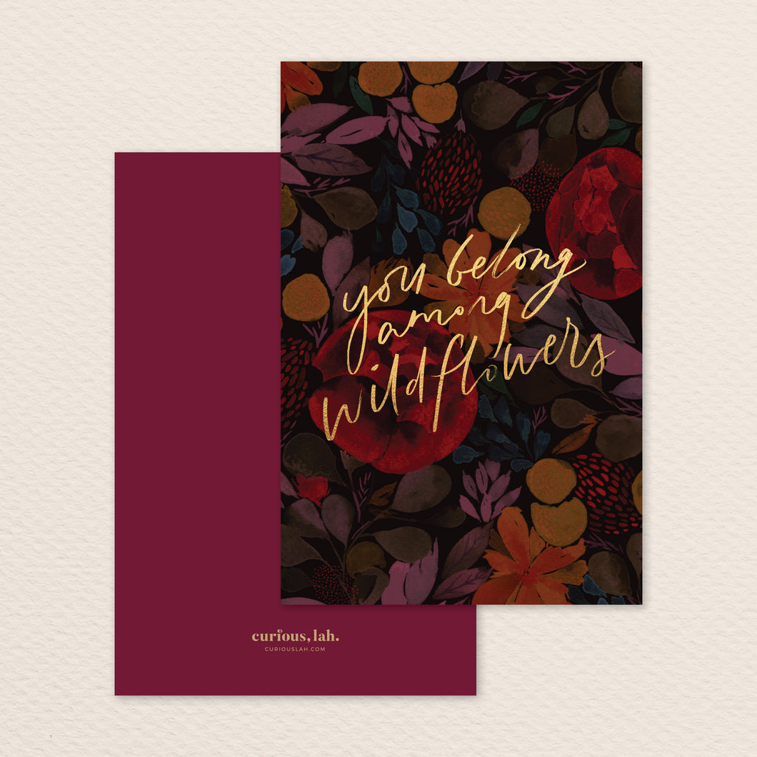 You Belong Among Wildflowers: Card