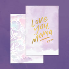 Load image into Gallery viewer, Love You Mama: Card