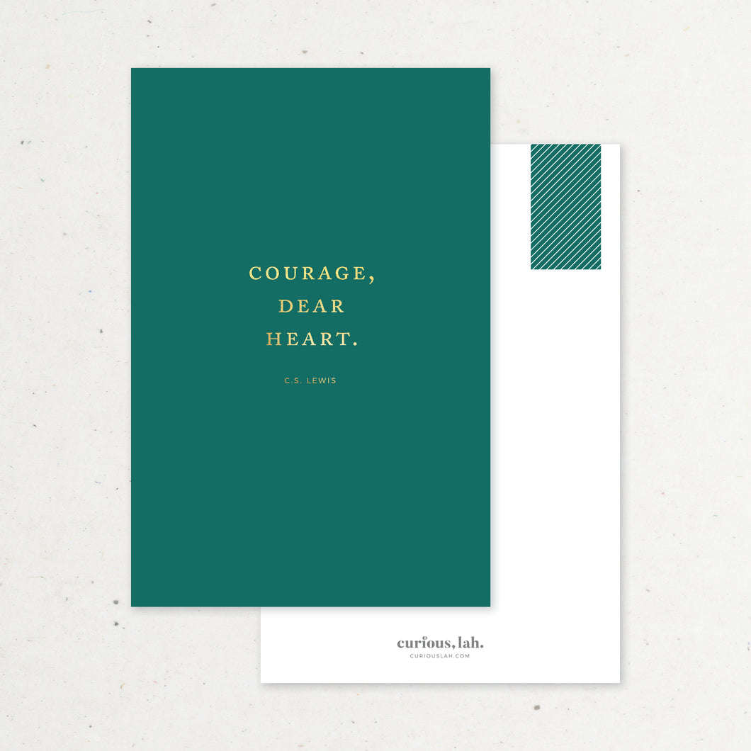 Courage, Dear Heart (Teal): Postcard
