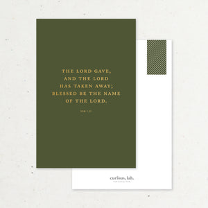 The Lord Gave & The Lord Has Taken Away (Olive): Postcard