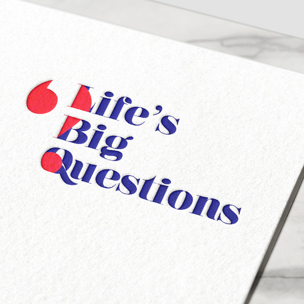Life's Big Questions 2019: Branding & Event Publicity