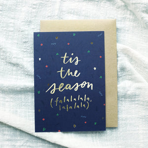Tis The Season Greeting Card: Christmas - Card